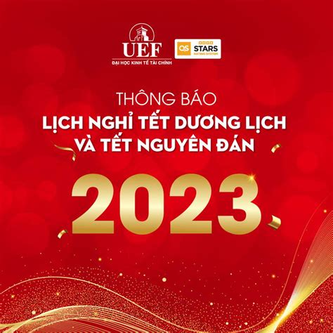 UEF thông báo lịch nghỉ Tết Dương lịch 2023 và Tết Nguyên đán