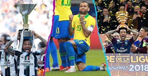 Un Ganador Incansable Estos Han Sido Los T Tulos De Dani Alves