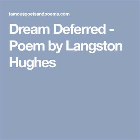 Dream Deferred Poem By Langston Hughes Langston Hughes Hughes Poems