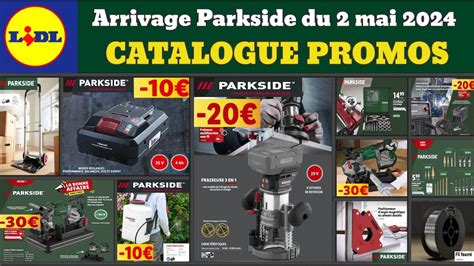 Catalogue Lidl Parkside Du Mai Arrivage Bricolage Parkside