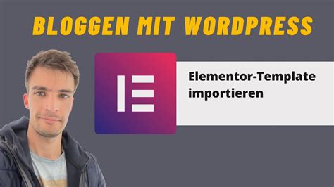 Elementor Template Importieren Youtube