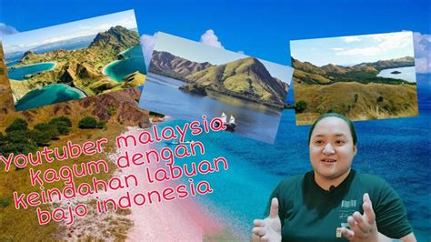 Keindahan Labuan Bajo Indonesia Reaction Malaysia Youtube