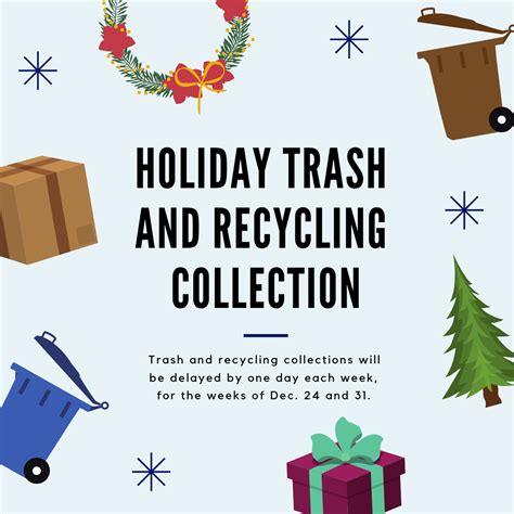 Holiday Trash Pickup Schedule Rani Valeda