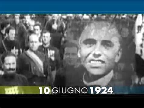 10 Giugno 1924 L Omicidio Di Giacomo Matteotti YouTube