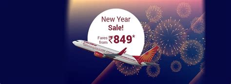 Air India New Year Sale All Inclusive Rs 849 Tickets On Offerair