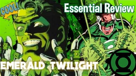 ESSENTIAL Reviews GREEN LANTERN EMERALD TWILIGHT La Caída de Hal