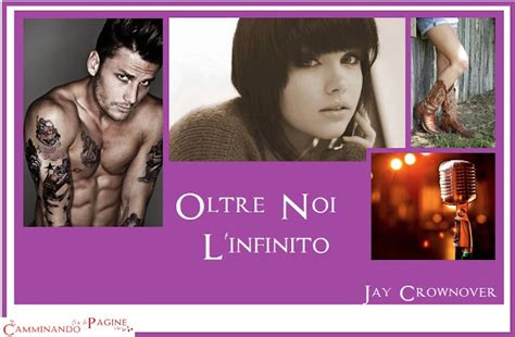 Camminando Tra Le Pagine RECENSIONE OLTRE NOI L INFINITO JAY CROWNOVER