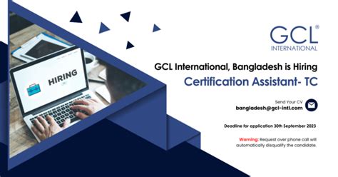 Hiring Certification Assistant GCL International Bangladesh GCL