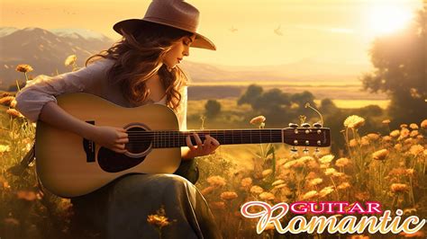 THE 100 MOST BEAUTIFUL Romantic Guitar Relaxing Instrumental Music