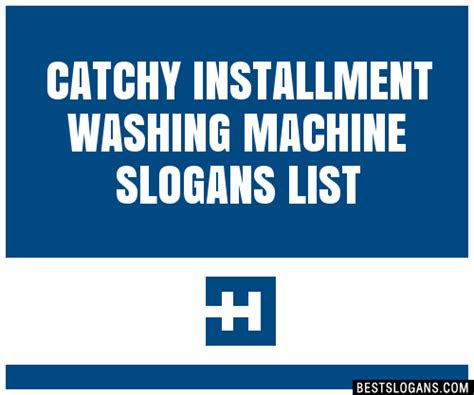 100 Catchy Installment Washing Machine Slogans 2024 Generator