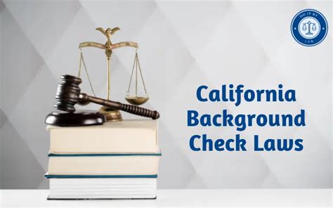 California Background Check Laws What You Need To Know Usa State Laws