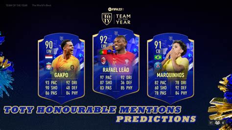 Fifa Toty Honourable Mentions Predictions With Gakpo Leao And Man