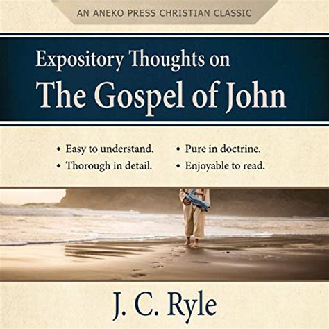 Amazon Co Jp Expository Thoughts On The Gospel Of John Annotated