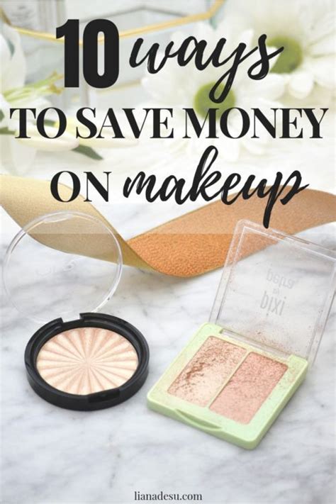 10 Money Saving Hacks For Makeup Addicts Makeup Tutorial For Beginners Saving Money Best