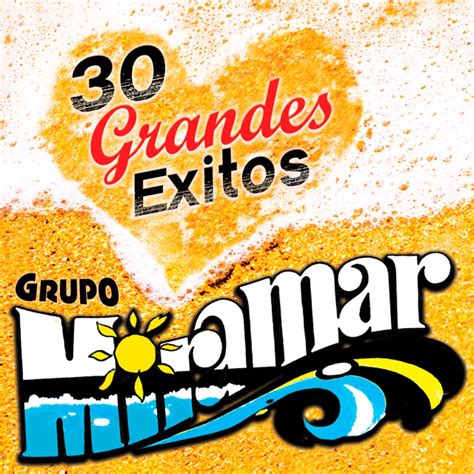 30 Grandes Éxitos álbum de Grupo Miramar en Apple Music