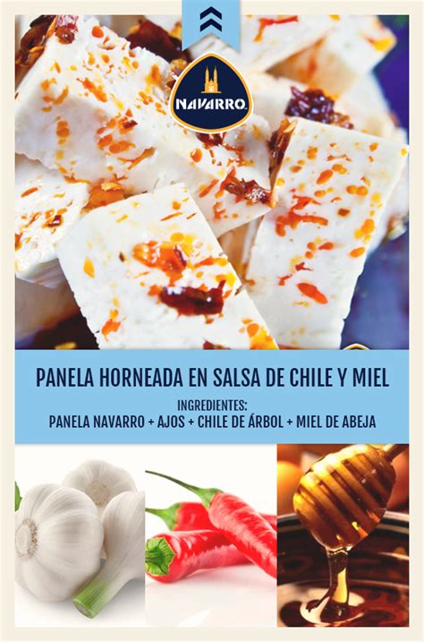 Panela Horneada En Salsa De Chile Y Miel Salsa De Chile Comida Snack