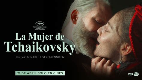 TRÁILER OFICIAL VOSE La Mujer de Tchaikovsky YouTube