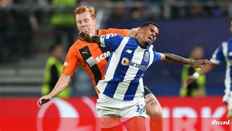 As Notas Dos Jogadores Do FC Porto Frente Ao Shakhtar Hino Da