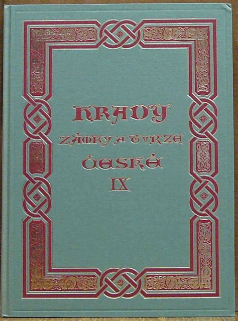 Kniha Hrady zámky a tvrze Království českého IX sv Domažlicko a