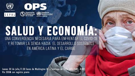 Informe Cepal Ops Salud Y Economía Una Convergencia Necesaria Para