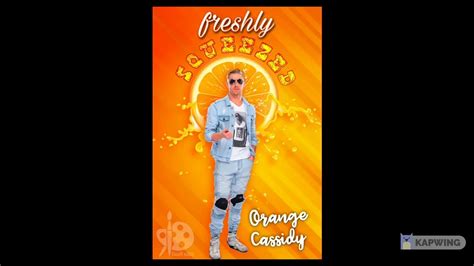 Orange Cassidy Juicy Instrumental Youtube