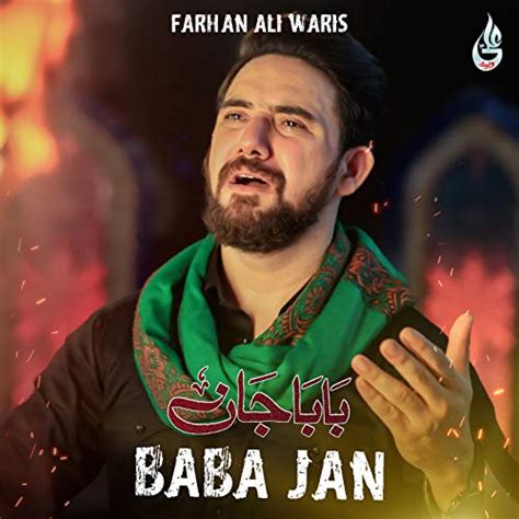 Baba Jan Single By Farhan Ali Waris On Amazon Music