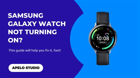 Samsung Galaxy Watch Not Turning On Try These 5 EASY Fixes