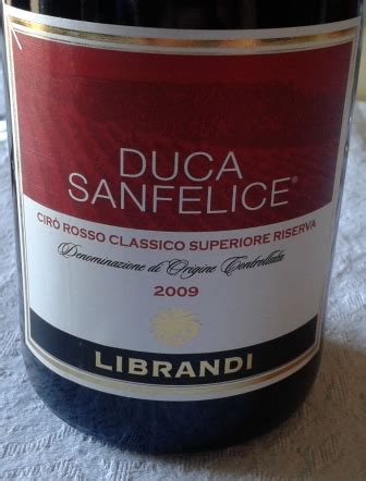 Enoitaca Cirò Rosso Classico Superiore Riserva DOC Duca SanFelice 2009