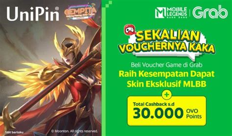 Beli Voucher Game Di Grab Dapat Skin MLBB Cashback 30RB UniPin