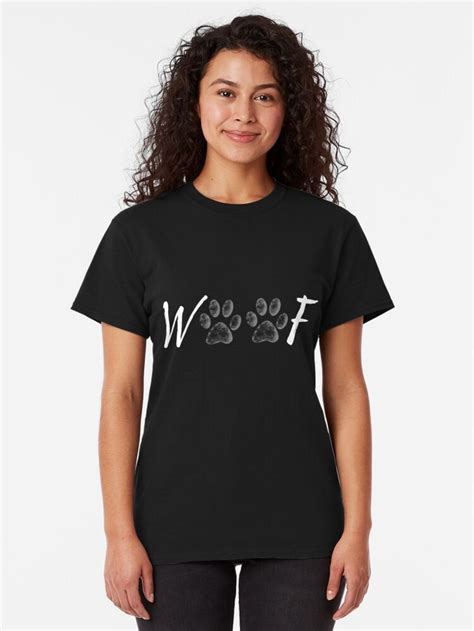 Woof Paws T Shirt By Irenza T Shirts For Women Classic T Shirts Shirts