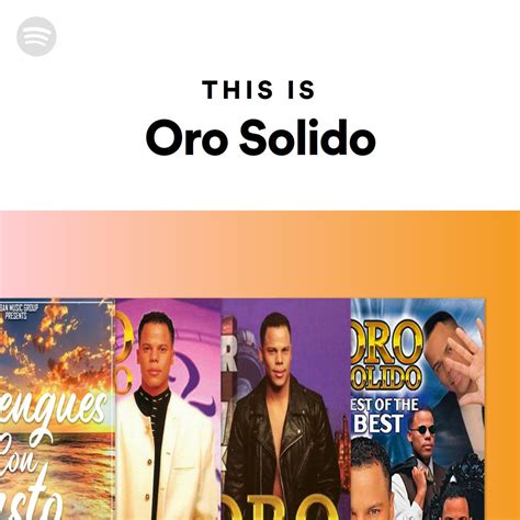 This Is Oro Solido Spotify Playlist