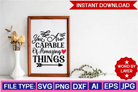 You Are Capable Of Amazing Things Svg De Graphic By Digitalart