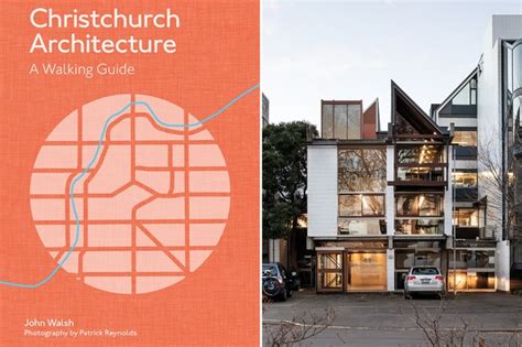 Review: Christchurch Architecture: A Walking Guide | Architecture Now