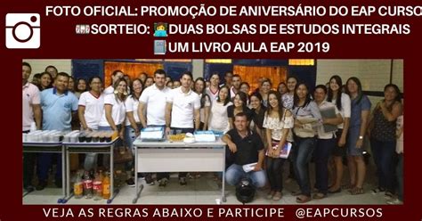 Eap Cursos Estudar At Passar Em Comemora O Aos Anos Do Eap