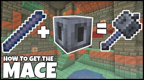 How To Get The Mace In Minecraft Youtube