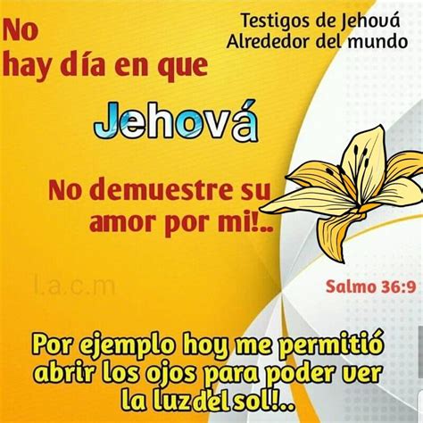 Pin De 1 713 577 9137 En Jw Testigos De Jehova Español Imagenes Testigos De Jehova Jehová