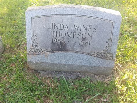 Linda Louise Wines Thompson M Morial Find A Grave