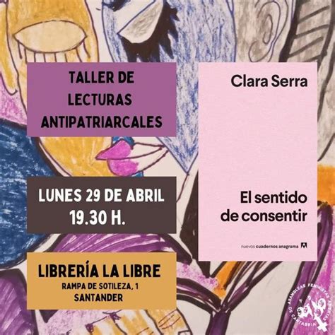 Taller De Lecturas Antipatriarcales En Torno Al Libro El Sentido De