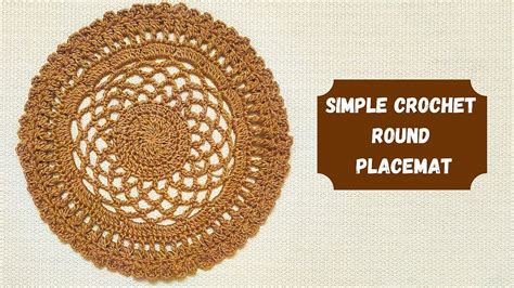 How Do You Make A Simple Round Crochet Placemat Youtube