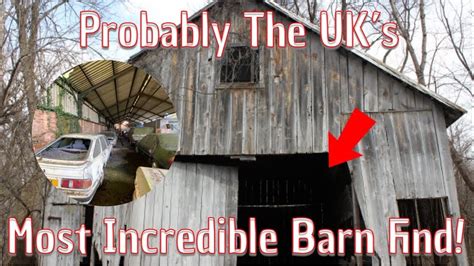 We Explore The Most Incredible Barn Find In The UK YouTube