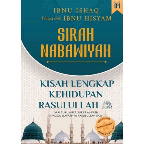 Jual SIrah Nabawiyah Kisah Lengkap Kehidupan Rasulullah SAW Jilid 4