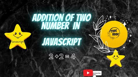 Addition Of Two Number In Javascript Javascript Codebook YouTube