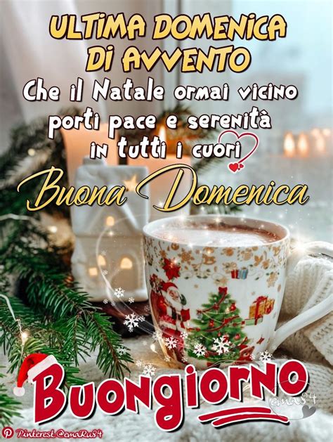 Ultima Domenica Di Avvento Buona Domenica Buongiorno Immagini