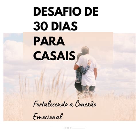 Desafio De 30 Dias Para Casais