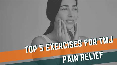 Top 5 Exercises For Tmj Pain Relief Onward Physical Therapy