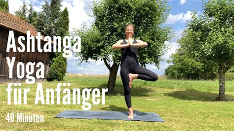 Ashtanga Absolute Anf Nger Yoga F R Beginner Youtube