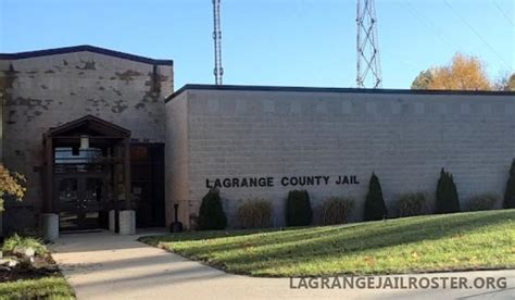 Lagrange County Jail Inmate Roster Lookup Lagrange In