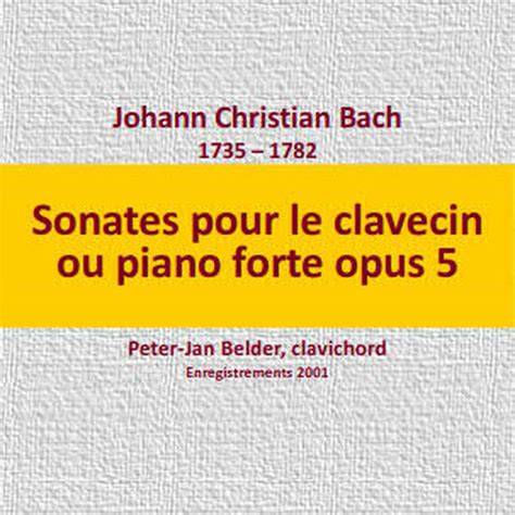 Bach J C Sonates Pour Le Clavecin Ou Piano Forte Opus Free