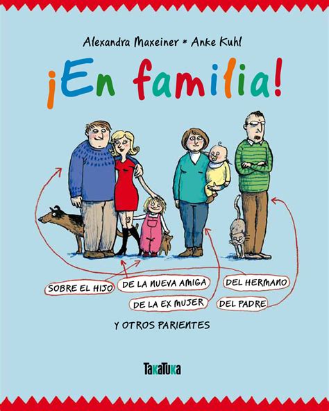 6 Libro Recomendado En Familia De Alexandra Maxeiner Y Anke Kuhl