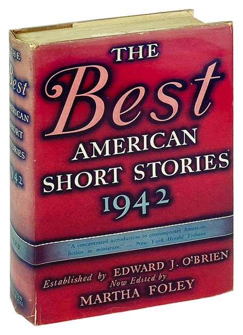 The Best American Short Stories 1942 And The Yearbook Of The American